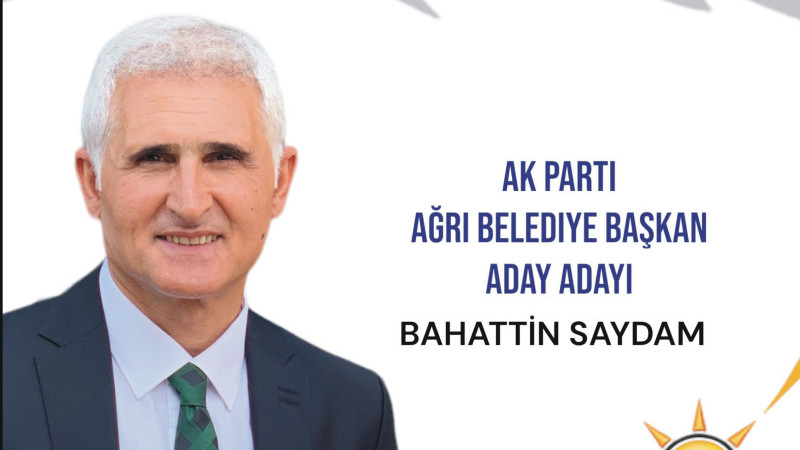 Bahattin Saydam, Ağrı Belediye Başkanlığı için AK Parti'den başvurdu