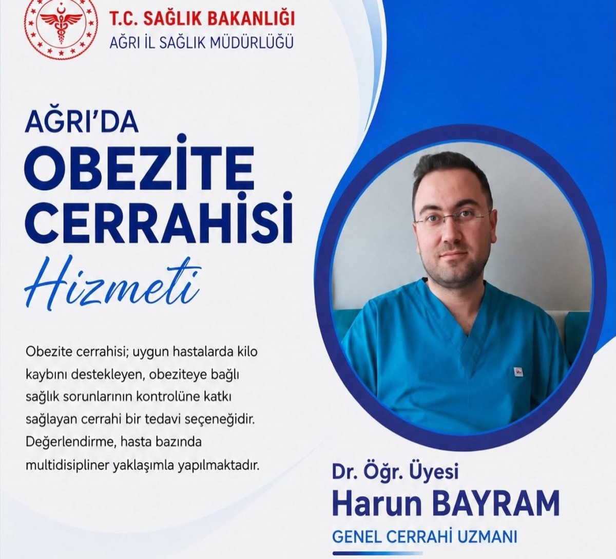 Dr. Öğr. Üyesi Harun Bayram ile Ağrı'da Obezite Cerrahisi Dönemi Başladı